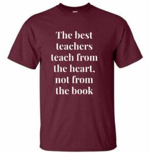 The Best Teacher Teaches From Heart T-Shirt (4)