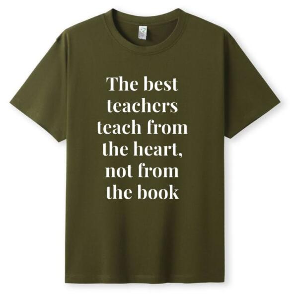 The Best Teacher Teaches From Heart T-Shirt (5)