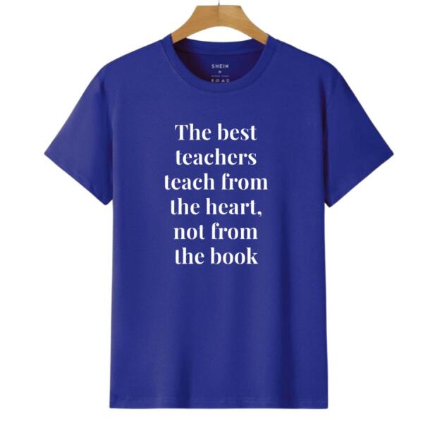 The Best Teacher Teaches From Heart T-Shirt (6)