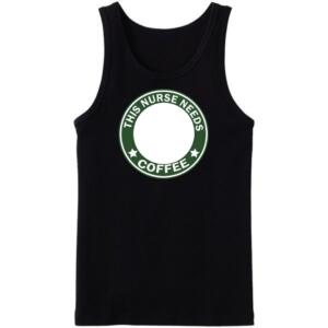 This Nurse Needs Coffee Tanktop