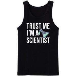 Trust Me I'm A Scientist Tanktop