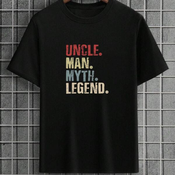Uncle Man Myth Legend T-Shirt