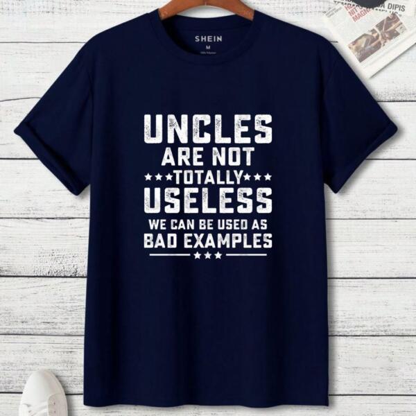 Uncles Are Not Totally Useless T-Shirt (3)