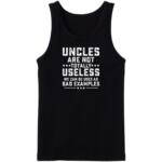 Uncles Are Not Totally Useless Tanktop
