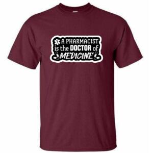 A Pharmacist Is The Doctor Of Medicine T-Shirt - Image 4