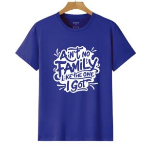 Ain't No Family Like The One I Got T-Shirt - Image 6