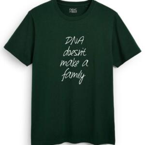 DNA Doesn't Make You Family T-Shirt - Image 6