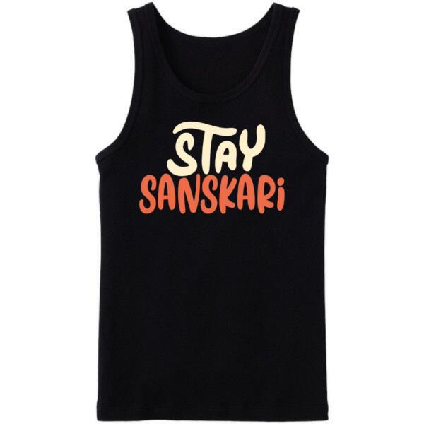 Stay Sanskari Tanktop