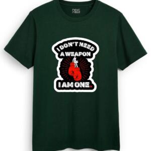 Don't Need A Weapon I'm One T-Shirt - Image 2