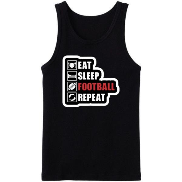 Eat Sleep Football Repeat Tanktop