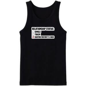 F1 Relationship Status Tanktop