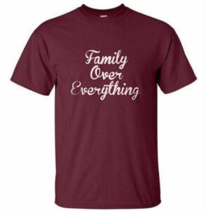 Family Over Everything T-Shirt - Image 4