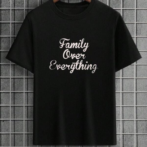 Family Over Everything T-Shirt