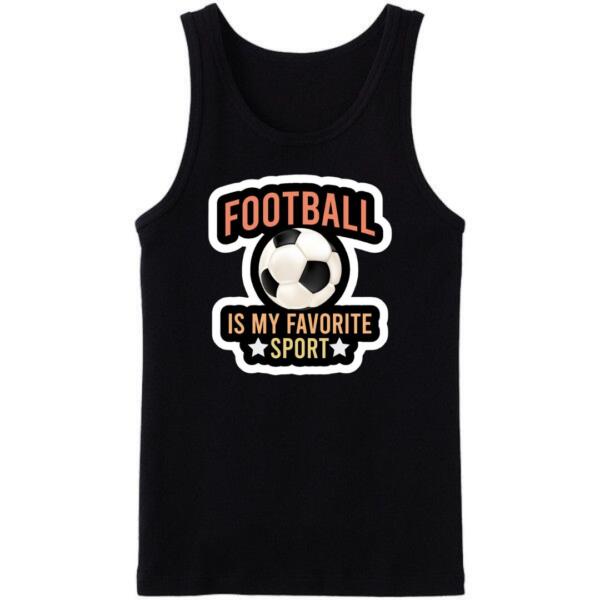 Football Is My Favorite Sport Tanktop