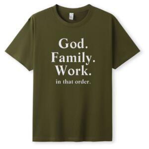 God Family Work In That Order T-Shirt - Image 4
