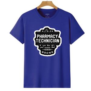 I' m A Pharmacy Technician Let's Just Assume I'm Never Wrong T-Shirt - Image 6