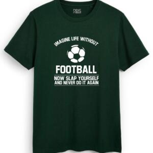 Imagine Life Without Football T-Shirt - Image 2