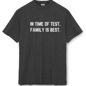 In Time Of Test Family Is Best T-Shirt - Image 2