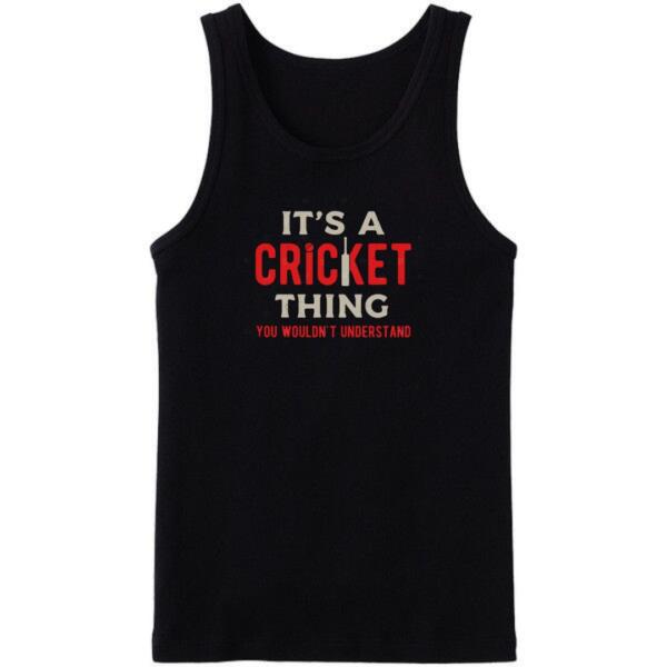 It's A Cricket You Wouldn't Understand Tanktop