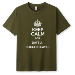 Keep Calm And Date A Soccer Player T-Shirt - Image 5