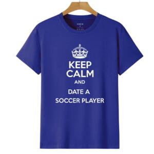Keep Calm And Date A Soccer Player T-Shirt - Image 4