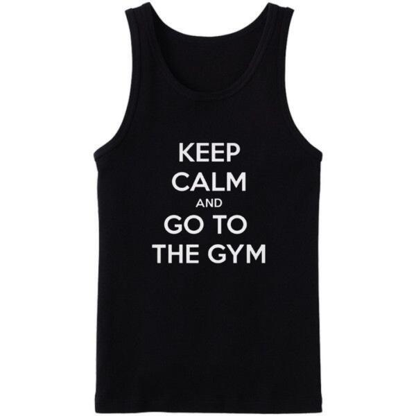 Keep Calm And Go To The Gym Tanktop