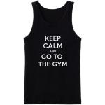 Keep Calm And Go To The Gym Tanktop