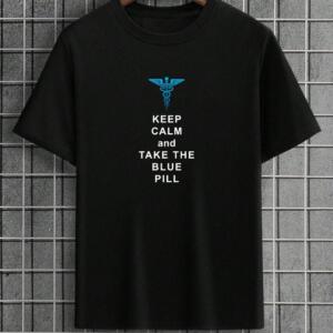 Keep Calm And Take The Blue Pill T-Shirt