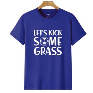 Let's Kick Some Grass T-Shirt - Image 4