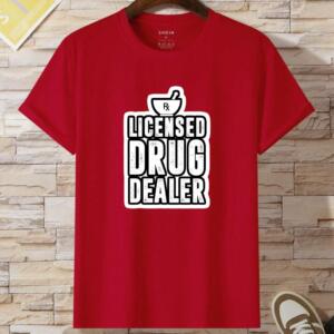 Licensed Drug Dealer T-Shirt - Image 5