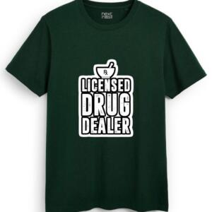 Licensed Drug Dealer T-Shirt - Image 7