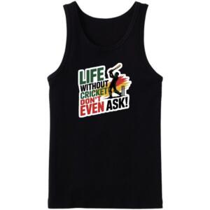 Life Without Cricket Tanktop