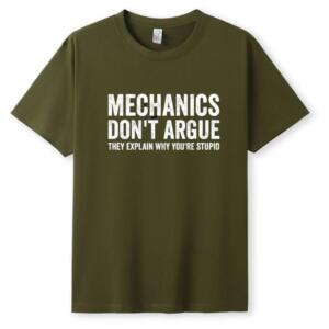 Mechanic Don't Argue They Explain Why You're Stupid T-Shirt - Image 5