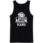 Mechanic I Built Mine You Bought Your's Tanktop
