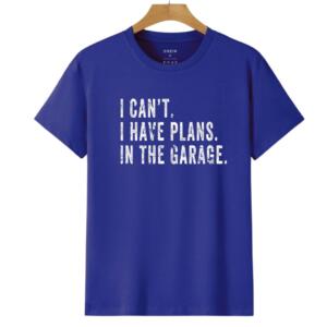 Mechanic I Can't I Have Plans In The Garage T-Shirt - Image 5