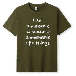 Mechanic I Fix Things T-Shirt - Image 2