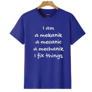Mechanic I Fix Things T-Shirt - Image 8