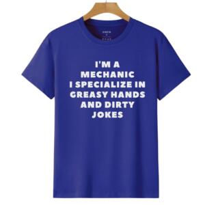 Mechanic I Specialize In Greasy Hands T-Shirt - Image 4