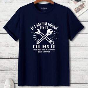 Mechanic If I Say I'm Gonna Fix It T-Shirt - Image 7