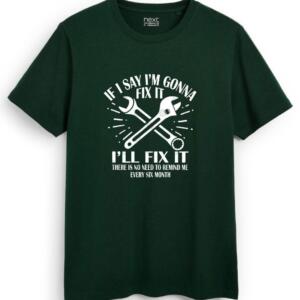 Mechanic If I Say I'm Gonna Fix It T-Shirt - Image 2