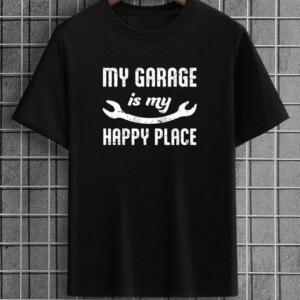 Mechanic My Garage is My Happy Place T-Shirt