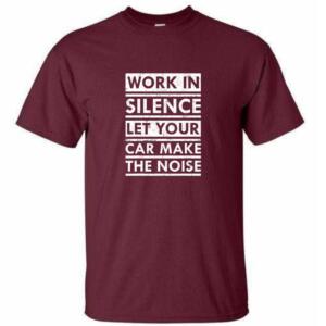 Mechanic Work In Silence Let Your Car Make Noise T-Shirt - Image 4