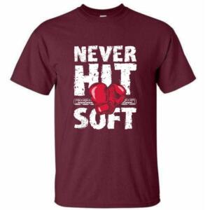 Never Hit Soft Spot T-Shirt - Image 5