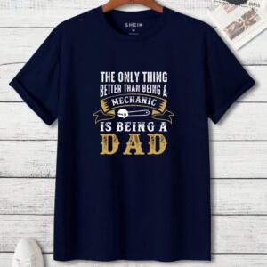 Only Thing Better Than Being A Mechanic Is Being Dad T-Shirt - Image 2