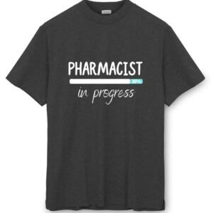 Pharmacist In Progress T-Shirt - Image 2