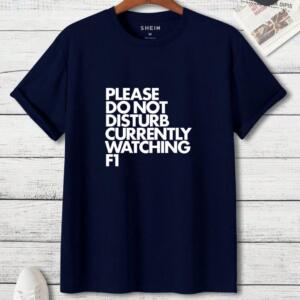 Please Do Not Disturb Currently Watching F1 T-Shirt - Image 3
