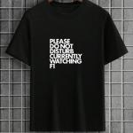 Please Do Not Disturb Currently Watching F1 T-Shirt