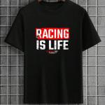 Racing Is Life T-Shirt