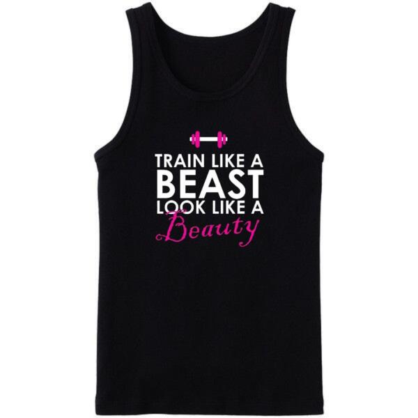 Train Like A Beast Look Like A Beauty Tanktop Train Like A Beast Look Like A Beauty Tanktop