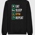 Eat Sleep Gym Repeat Sweatshirt